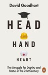 Head Hand Heart - David Goodhart - 9780141990422