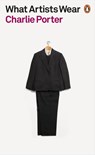 What Artists Wear - Charlie Porter - 9780141991269