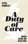 A Duty of Care - Peter Hennessy - 9780141995670