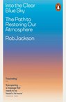Into the Clear Blue Sky - Rob Jackson - 9780141996141