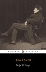 Pound, E: Early Writings (Pound, Ezra) - Ezra Pound - 9780142180136