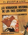 The True Story of the 3 Little Pigs / La Verdadera Historiade Los Trescerditos - Jon Scieszka - 9780142414477