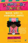 Make Way for Dyamonde Daniel - Nikki Grimes - 9780142415559