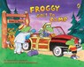 Froggy Goes to Camp - Jonathan London - 9780142416044