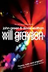 Will Grayson, Will Grayson - John Green ; David Levithan - 9780142418475