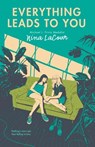Everything Leads to You - Nina LaCour - 9780142422946