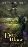 Dark Moon - Meredith Ann Pierce - 9780142500576