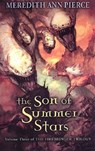 The Son of Summer Stars - Meredith Ann Pierce - 9780142500743