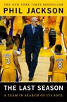 The Last Season - Phil Jackson ; Michael Arkush - 9780143035879