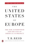 The United States Of Europe - T. R. Reid - 9780143036081