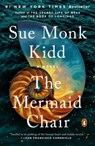The Mermaid Chair - Sue Monk Kidd - 9780143036692