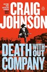 Death Without Company: A Longmire Mystery - Craig Johnson - 9780143038382