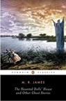 The Haunted Dolls' House and Other Ghost Stories - M. R. James - 9780143039921