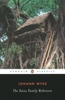The Swiss Family Robinson - Johann D. Wyss - 9780143104995