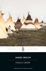 Fools Crow - James Welch - 9780143106517