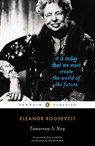 Tomorrow is Now - Eleanor Roosevelt - 9780143106999