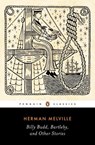 Billy Budd, Bartleby, and Other Stories - Herman Melville - 9780143107606