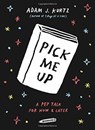 Pick Me Up - Adam J. Kurtz - 9780143109082