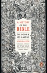 A History of the Bible: The Book and Its Faiths - John Barton - 9780143111207