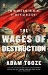 Tooze, A: Wages of Destruction - Adam Tooze - 9780143113201