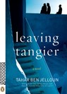 Leaving Tangier - Tahar Ben Jelloun - 9780143114659