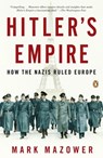 Mazower, M: Hitler's Empire - Mark Mazower - 9780143116103