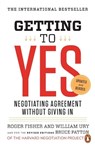 Getting to Yes - Roger Fisher ; William L. Ury ; Bruce Patton - 9780143118756