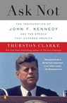 Ask Not - Thurston Clarke - 9780143118978