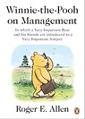 Winnie-the-Pooh on Management - Roger E. Allen - 9780143119661