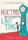 HECTOR & THE SEARCH FOR LOST T - LELORD,  Francois - 9780143120711