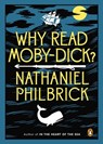 Philbrick, N: Why Read Moby-Dick? - PHILBRICK,  Nathaniel - 9780143123972