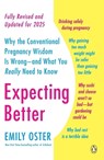 Expecting Better - Emily Oster - 9780143125709