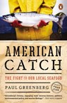 American Catch - Paul Greenberg - 9780143127437