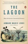 The Lagoon - Armand Marie Leroi - 9780143127987
