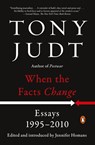 When the Facts Change - Tony Judt - 9780143128458