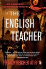 The English Teacher - Yiftach Reicher Atir - 9780143129189