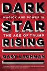 Dark Star Rising - Gary (Gary Lachman) Lachman - 9780143132066