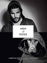 Men and Dogs - Marie-Eva Chopin ; Alice Chaygneaud - 9780143132110