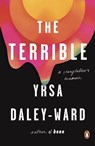 The Terrible - Yrsa Daley-Ward - 9780143132622