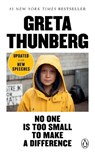 No One Is Too Small to Make a Difference - Greta Thunberg - 9780143133568