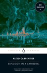 Explosion in a Cathedral - Alejo Carpentier - 9780143133889