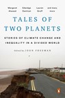 Tales of Two Planets - John Freeman ; Margaret Atwood ; Arundhati Roy - 9780143133926