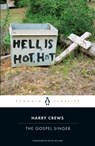 The Gospel Singer - Harry Crews - 9780143135098