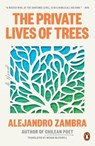 The Private Lives of Trees - Alejandro Zambra - 9780143136514