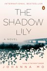 The Shadow Lily - Johanna Mo - 9780143136699