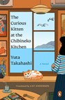 The Curious Kitten at the Chibineko Kitchen - Yuta Takahashi - 9780143138617