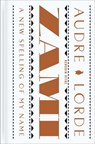 Zami: A New Spelling of My Name: A Biomythography - Audre Lorde - 9780143139164