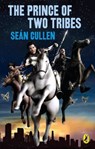 The Prince of Two Tribes - Sean Cullen - 9780143178873