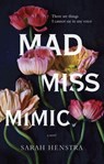 Mad Miss Mimic - Sarah Henstra - 9780143192381