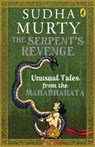 The Serpent's Revenge - Murty Sudha ; Sudha Murty - 9780143427858
